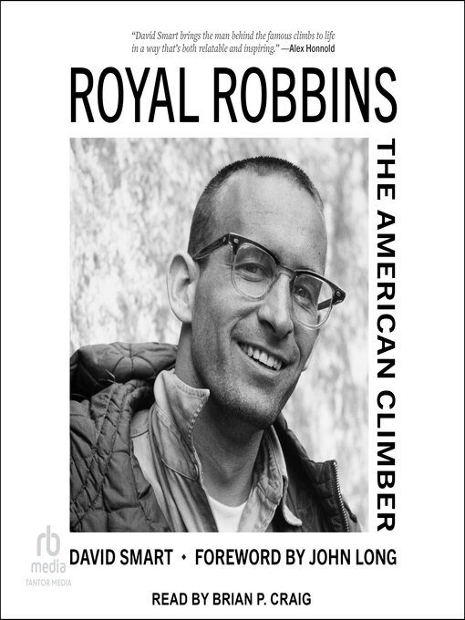 Title details for Royal Robbins by David Smart - Available